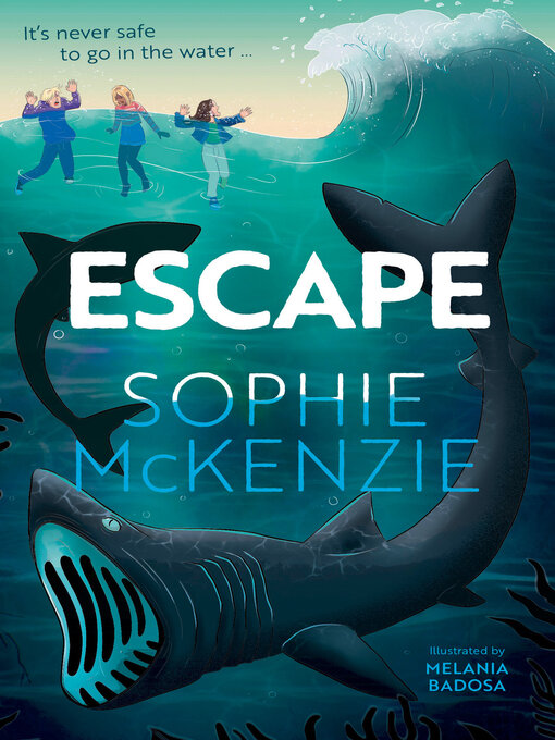 Title details for Escape by Sophie McKenzie - Wait list